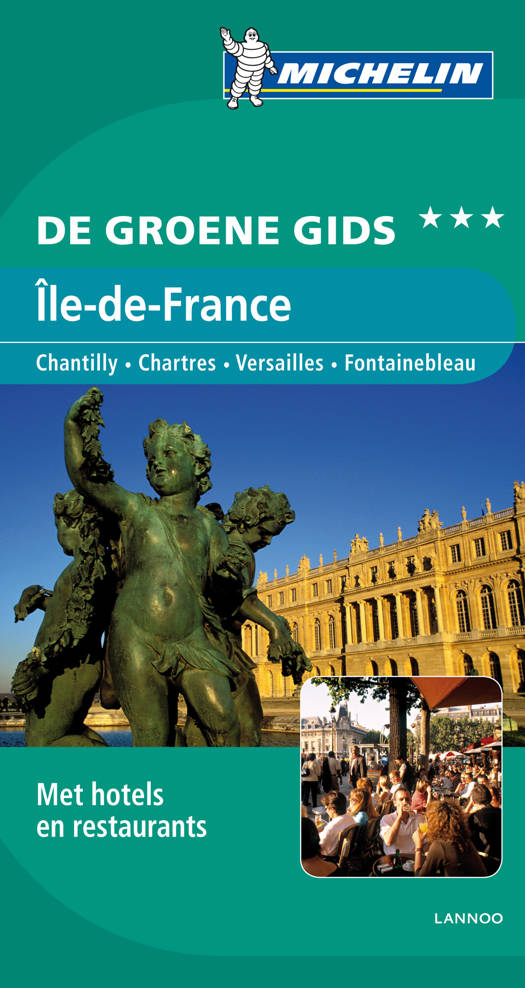 Michelin Groene Gids Ile-de-France