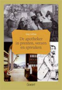 De apotheker in prenten, verzen en spreuken