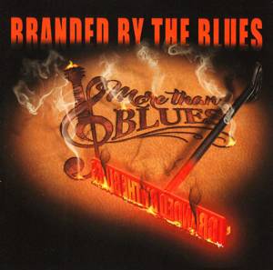 Branded by the blues