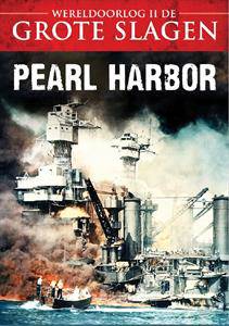 Wereldoorlog II de grote slagen - Pearl Harbor