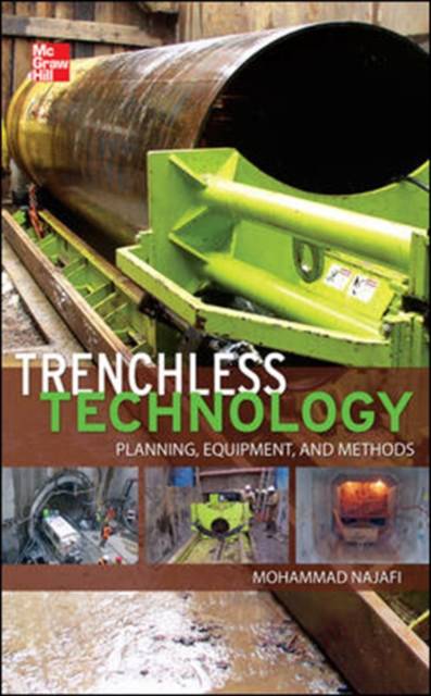 Trenchless Technology: Planning, Equipment, and Methods