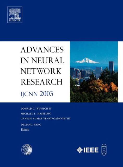 Advances in Neural Network Research: IJCNN 2003