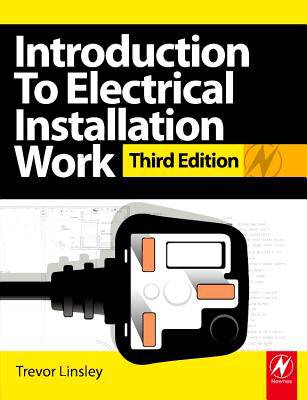 Introduction to Electrical Installation Work, 3rd ed