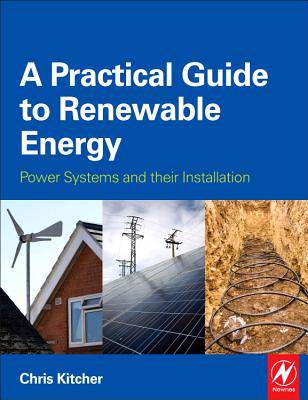 Practical Guide to Renewable Energy