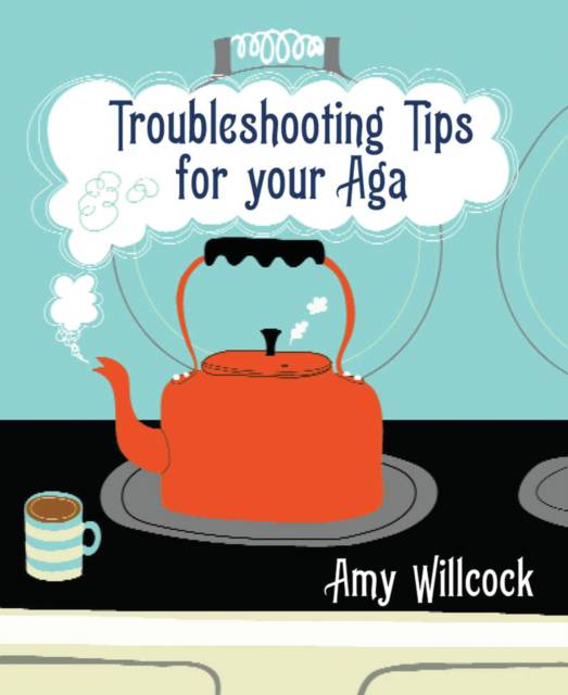 Troubleshooting Tips for Your Aga