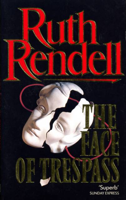 Face Of Trespass