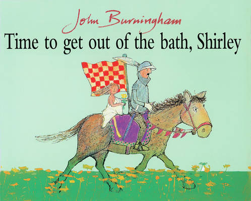 Time To Get Out Of The Bath, Shirley