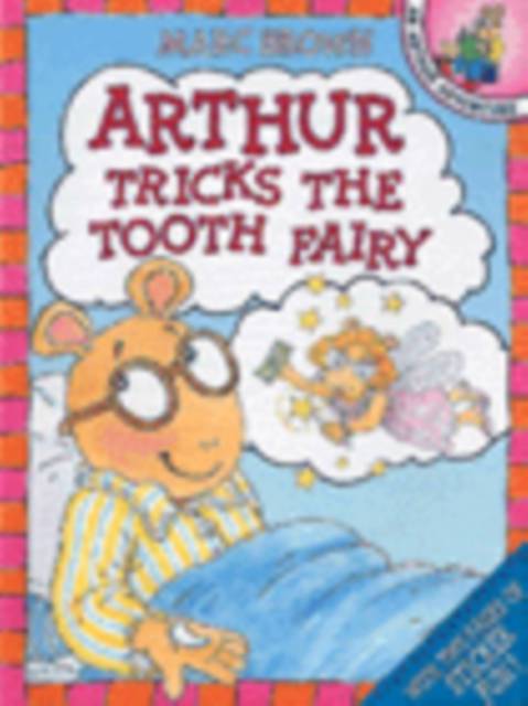 Arthur Tricks the Tooth Fairy