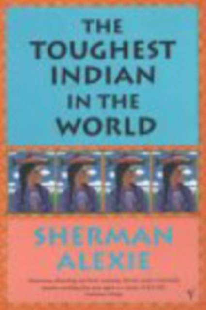 Toughest Indian In The World