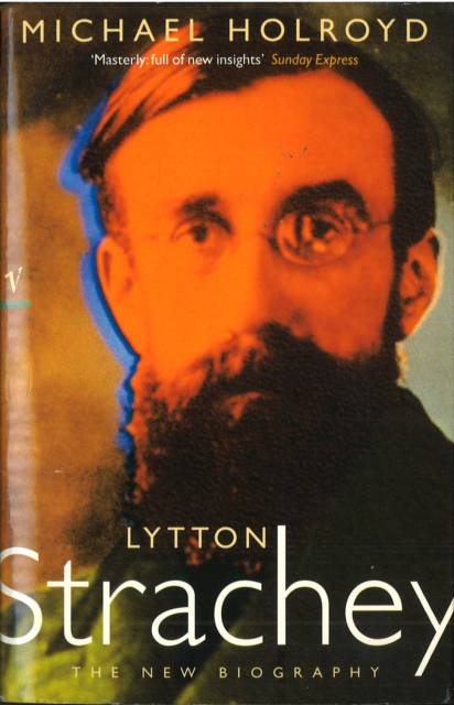 Lytton Strachey:The New Biography