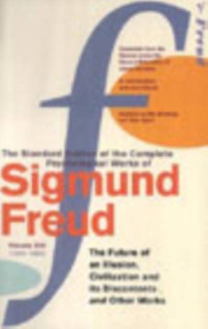 Complete Psychological Works Of Sigmund Freud, The Vol 21