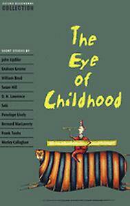Oxford Bookworms Collection: The Eye of Childhood