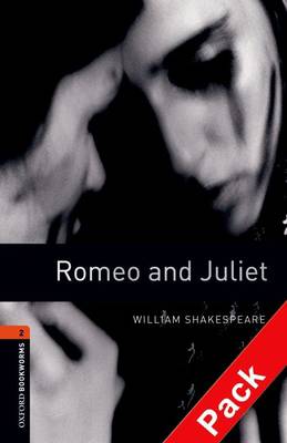 Oxford Bookworms Library: Level 2: Romeo and Juliet