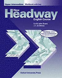 New Headway: Upper-Intermediate: Workbook (with Key)
