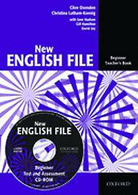 New English File: Beginner: Teacher's Book with Test and Assessment
