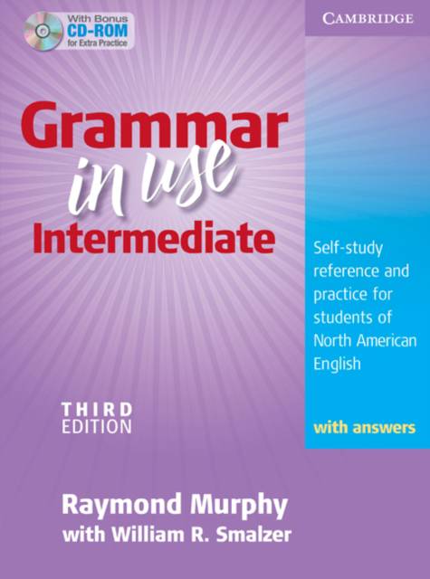 Grammar in Use Intermediate Student's Book with Answers and CD-ROM