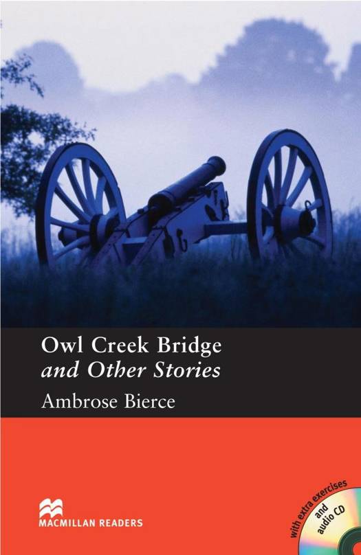 Owl Creek Bridge and Other Stories - Book and Audio CD Pack - Pre Intermediate