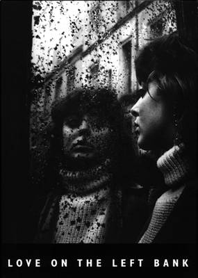 VAN DER ELSKEN E: LOVE ON THE LEFT BANK (HB)