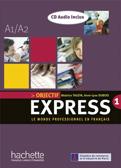 Objectif Express 1 - Livre De L'eleve + Cd Audio