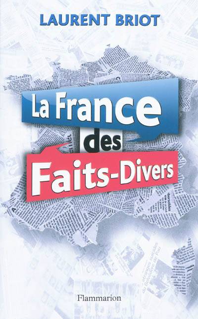 La France Des Faits-divers