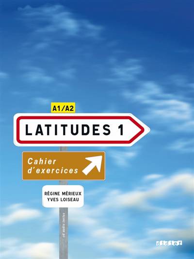 Latitudes ; Niveau 1 ; Cahier + Cd (édition 2008)