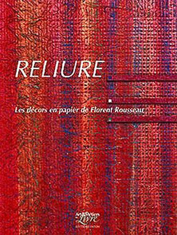 Reliure ; Les Décors En Papier