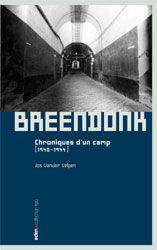 Breendonk-chronique D'un Camp(vente Ferme)