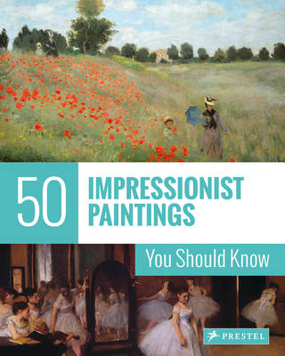 50 impressionist paintings you should know