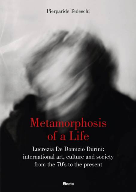 Metamorphosis of a life lucrezia de domizio durini international