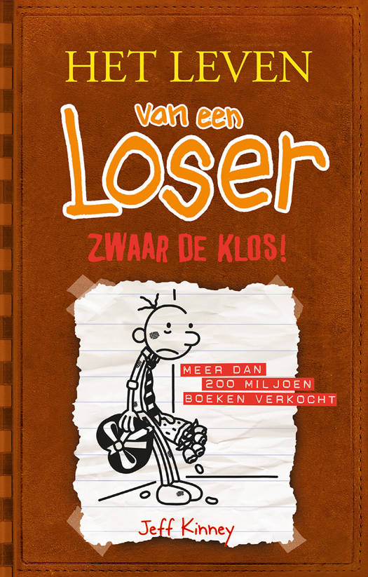 Het leven van een loser Zwaar de klos Standaard Boekhandel