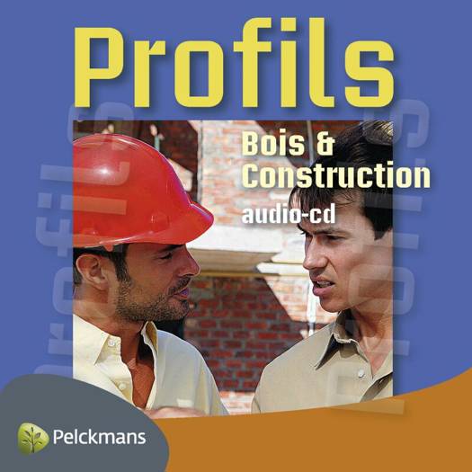 Profils Bois & Construction audio-cd