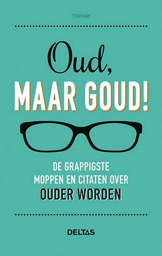 Oud, maar goud! Standaard Boekhandel Oud, maar goud! Standaard Boekhandel
