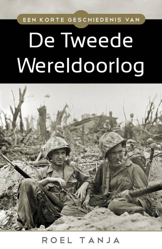 Een korte geschiedenis van de tweede wereldoorlog ...
