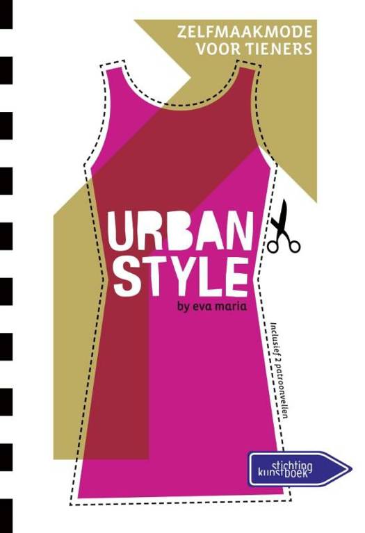 Urban Style. Zelfmaakmode voor tieners.