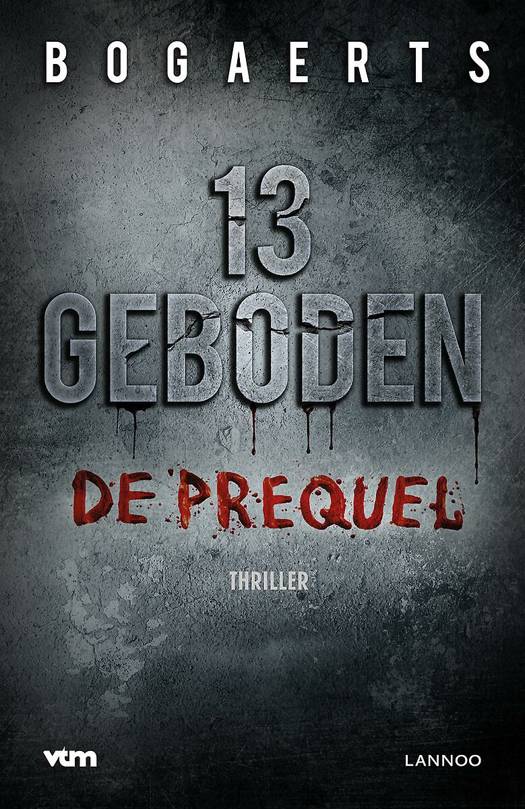 13 geboden - de prequel