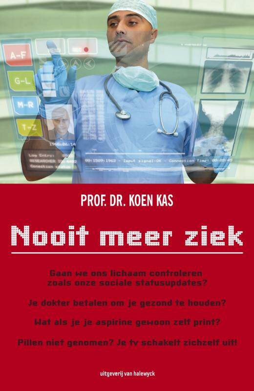 Nooit meer ziek