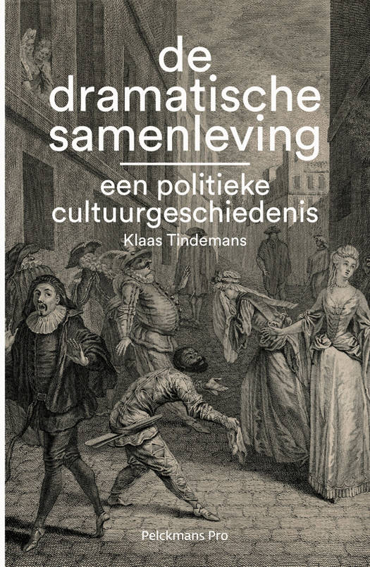 De dramatische samenleving