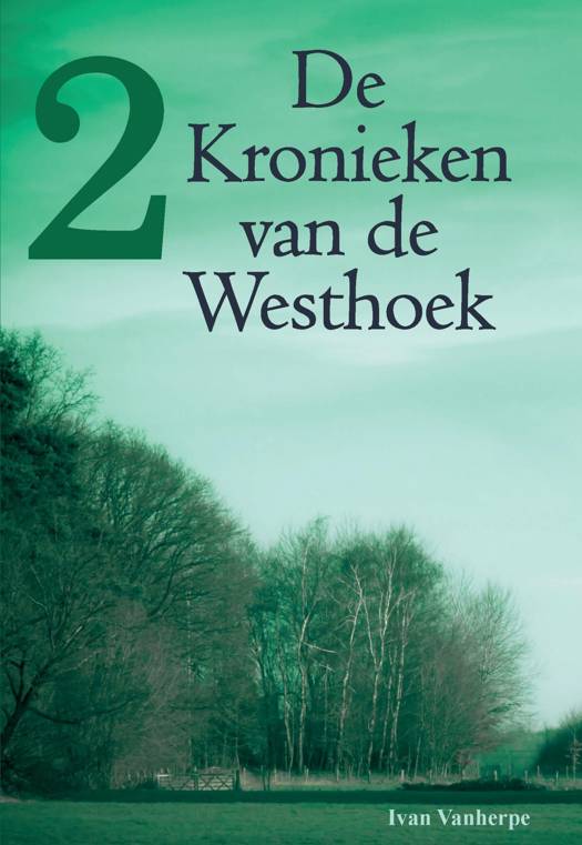 De kronieken van de Westhoek