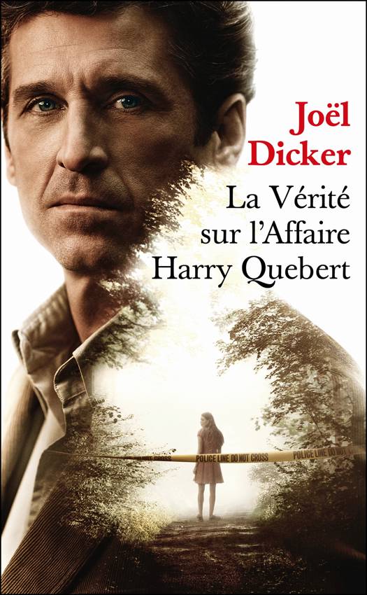 La vérité sur l'affaire Harry Quebert - Prix de l'Académie Française 2012