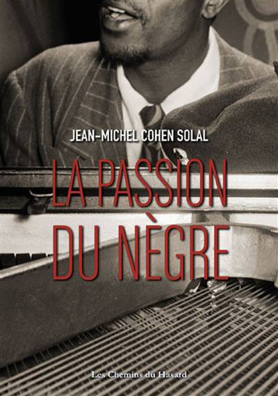 La Passion Du Nègre